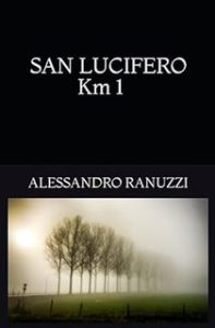 Alessandro Ranuzzi – San Lucifero Km 1 (2024)