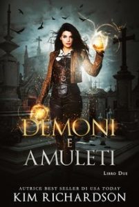 Kim Richardson – Il Caso Oscuro Vol. 2. Demoni e Amuleti (2024)