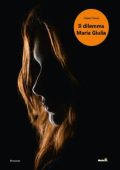 Chiara Cionco - Il dilemma Maria Giulia (2024)