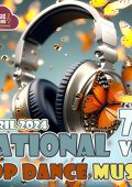 VA - National Pop Dance Music Vol. 76 (2024) MP3