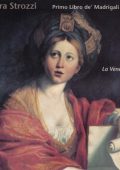 Barbara Strozzi - Primo Libro de Madrigali (La Venexiana, Claudio Cavina) (1997) MP3 320