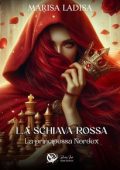 Marisa Ladisa - La schiava rossa Vol. 2. La principessa Nordex (2024)