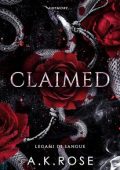 A.K. Rose - Legami Di Sangue Vol. 6. Claimed (2024)