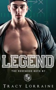 Tracy Lorraine – The Rosewood Boys Vol. 7. Legend (2024)