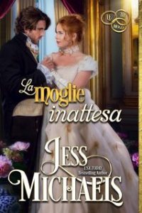 Jess Michaels – Le tre mogli Vol. 1. La moglie inattesa (2024)