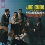 img Joe Cuba Sextet - Vagabundeando! Hangin