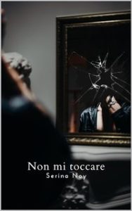 Serina Noy – Non mi toccare (2024)