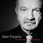 img Astor Piazzolla - The American Clavé Recordings (2009 Remaster) (2022) .flac - 24Bit/88.2kHz