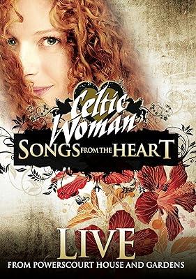 Celtic Woman – Songs from the Heart (2010) DVD9 Copia 1:1 – ENG