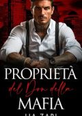 Lia Zari - Proprietà del Don della Mafia (2024)