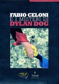 img Fabio Celoni e i misteri di Dylan Dog (Tunue