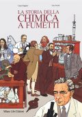 img La storia della chimica a fumetti (Cinzia Ghigliano-Luca Novelli)(Milano Libri 1984-12)
