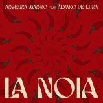img Angelina Mango - La noia (feat. Álvaro De Luna) [singolo] (2024) .mp3 - 320 kbps