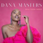 img Dana Masters - Real Good Mood (2024) FLAC