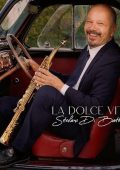 Stefano Di Battista - La dolce vita (2024) .mp3 - 320 kbps / FLAC