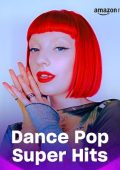 Dance Pop Super Hits 17.05.2024 (2024) FLAC - 24Bit/44.1kHz