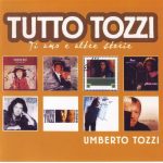 img Umberto Tozzi - Tutto Tozzi - Ti Amo E Altre Storie (2 CD) (2006) APE lossless