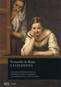 Fernando de Rojas - La celestina (2014)