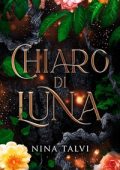 Nina Talvi - Chiaro di Luna (2024)