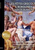 Valentin Tournet - Colin de Blamont: Les Fêtes grecques et romaines (2024) FLAC - 24Bit/96kHz