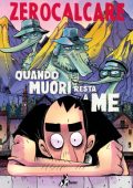 img Zerocalcare 20 - Quando muori resta a me (Bao Publishing 2024-05-07)