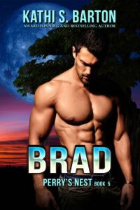 Brad – Kathi S. Barton