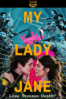 My Lady Jane – Stagione 1 (2024) [Completa] WEB-DL 1080p E-AC3 ITA ENG SUBS