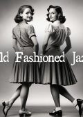 Smooth Jazz Music Academy - Old Fashioned Jazz: Vintage Sounds for Relax, Restaurant, Cocktail Bar (2024) FLAC 24/44.1
