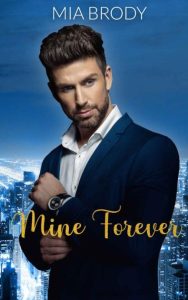 Mine Forever – Mia Brody