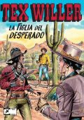 img Tex Willer N.68 - La Figlia Del Desperado (SBE Giugno 2024)(Nuova Serie)