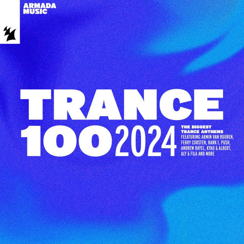 VA – Trance 100 2024 (2024)