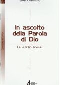 Gianni Cappelletto In ascolto della Parola di Dio. La Lectio Divina (2001) PDF