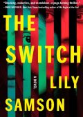 The Switch: A Novel - Lily Samson