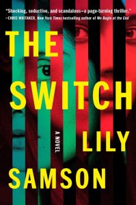 The Switch: A Novel – Lily Samson