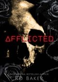 Afflicted - RD Baker
