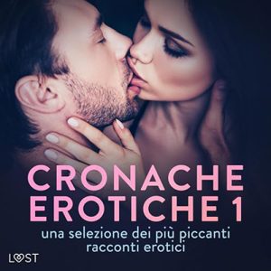 Camille Bech, Lisa Vild, B. J. Hermansson – Cronache erotiche 1 (2024) (mp3 – 128 kbps)