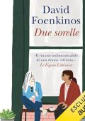 David Foenkinos - Due sorelle (2024) (mp3 - 128 kbps)