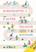 Ilaria Fiorillo - Di biciclette e altre felicità (2024) (mp3 - 128 kbps)