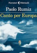 Paolo Rumiz - Canto per Europa (2024) (mp3 - 128 kbps)