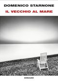 Domenico Starnone - Il vecchio al mare (2024) (mp3 - 128 kbps)