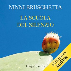 Ninni Bruschetta – La scuola del silenzio (2024) (mp3 – 128 kbps)