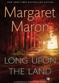 Long Upon the Land (Deborah Knott Series #20) - Margaret Maron