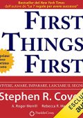 Stephen R. Covey - First Things First. Le prime cose al primo posto꞉ Vivere, amare, imparare, lasciare il segno (2020) (mp3 - 128 kbps)