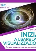 Phil Maxwell - Inizia A Usare La Visualizzazione (2021) (mp3 - 128 kbps)