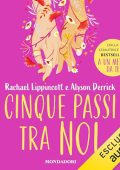 Rachael Lippincott, Alyson Derrick - Cinque passi tra noi (2024) (mp3 - 128 kbps)