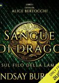 Lindsay Buroker - Sul filo della lama꞉ Sangue di drago, Libro 1 (2024) (mp3 - 128 kbps)