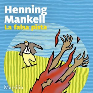 Henning Mankell – La falsa pista꞉ Le inchieste del commissario Wallander 5 (2024) (mp3 – 128 kbps)