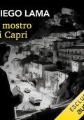 Diego Lama - Il mostro di Capri꞉ Commissario Veneruso 4 (2024) (mp3 - 128 kbps)