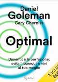 Daniel Goleman - Optimal꞉ Dimentica la perfezione, evita il burnout e vivi al tuo meglio (2024) (mp3 - 128 kbps)