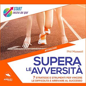 Phil Maxwell – Supera Le Avversità (2021) (mp3 – 128 kbps)
